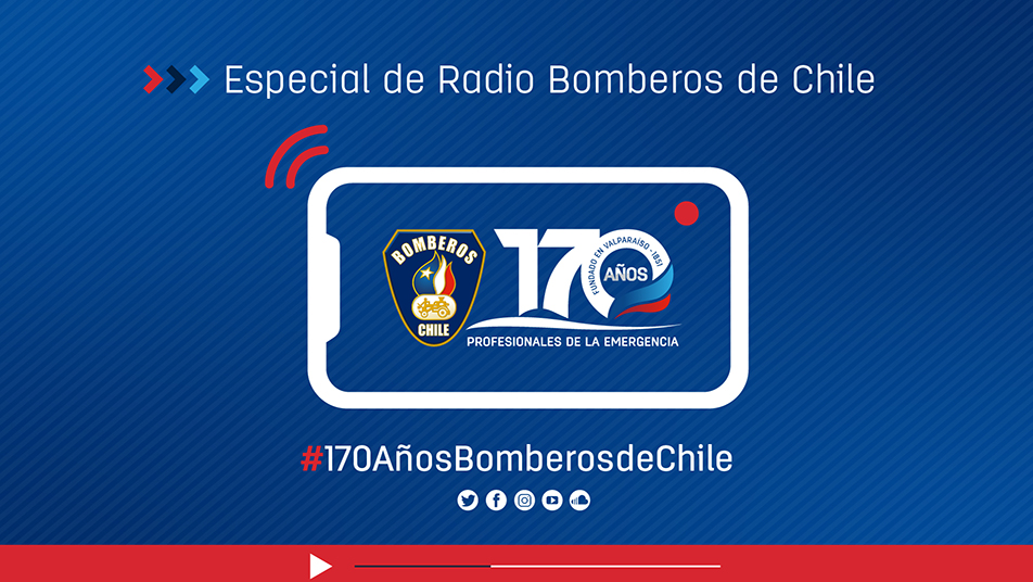 170 años: Programación Especial en Radio Bomberos de Chile