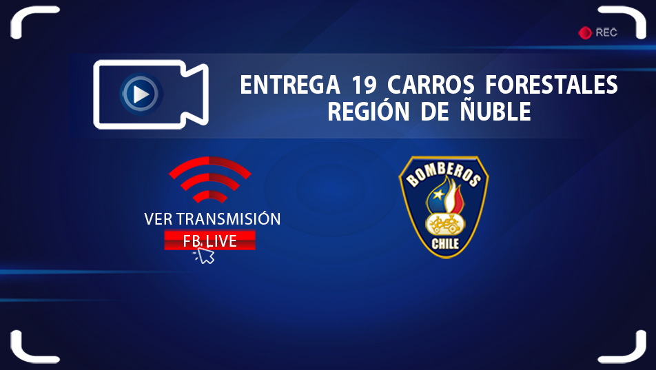 Jueves 23 de julio transmisión Online: Ceremonia entrega de 19 carros forestales a la región de Ñuble