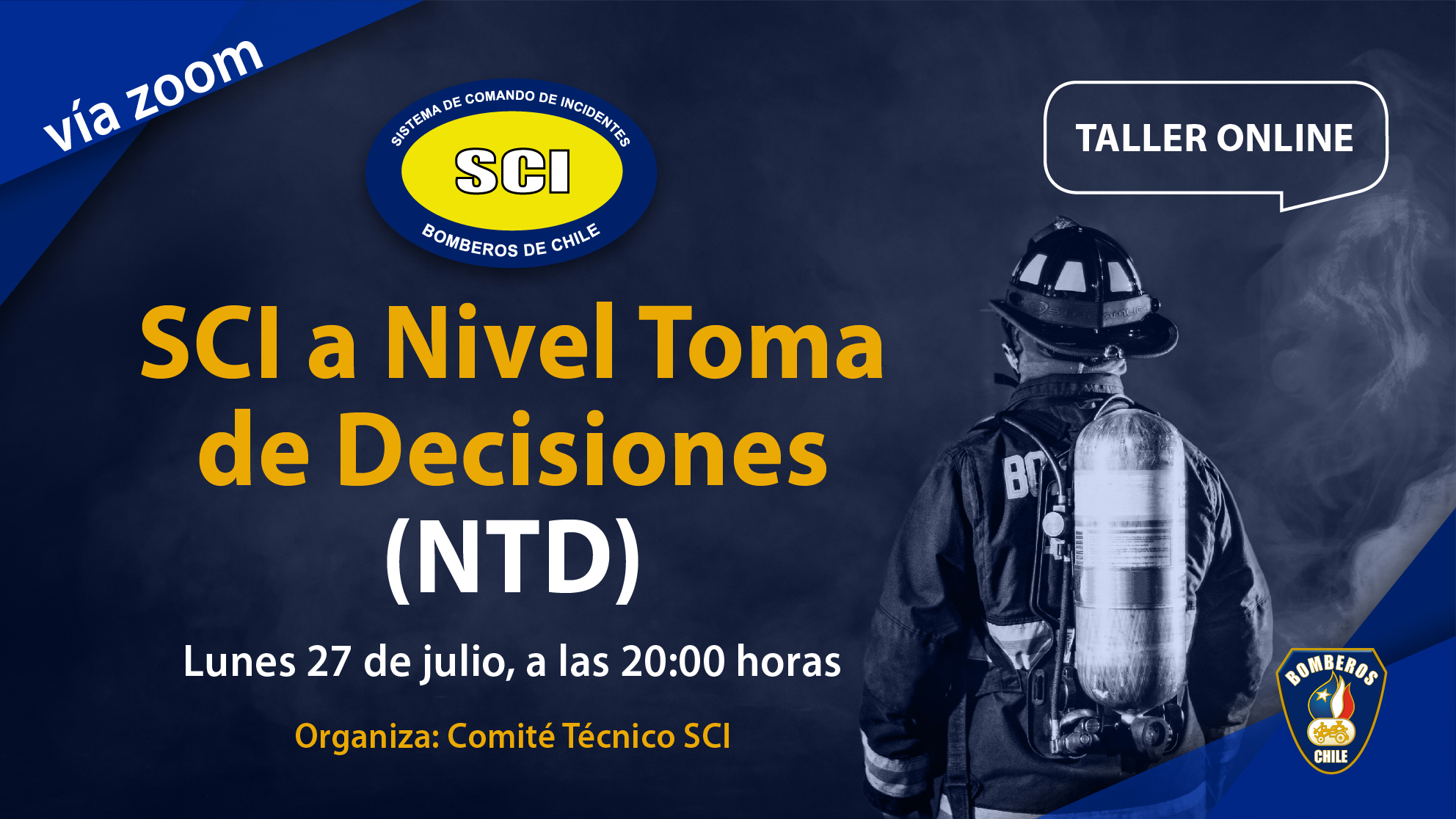 Taller SCI nivel Toma de Decisiones para Comandantes de Bomberos de Chile