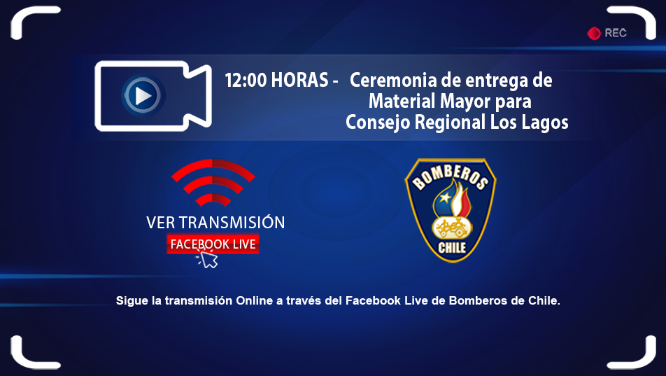 Viernes 11 de diciembre: Transmisión de Ceremonia entrega de Material Mayor para Consejo Regional de Los Lagos