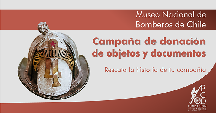 Bomberos busca reliquias históricas para el primer museo nacional